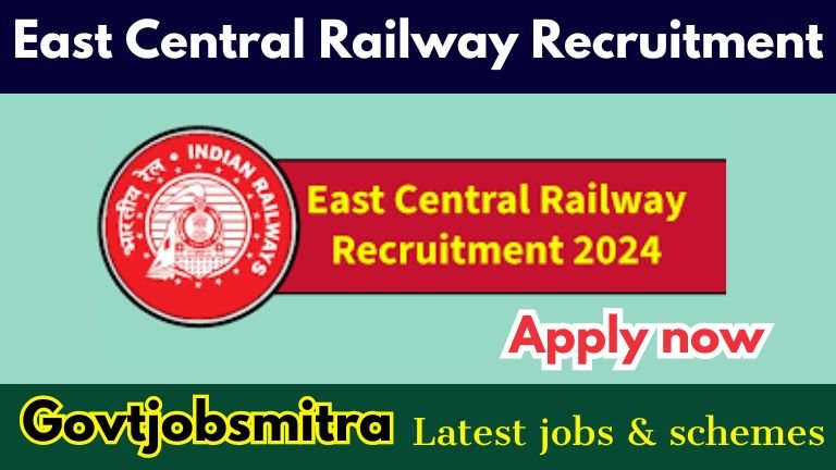 East Central Railway Recruitment