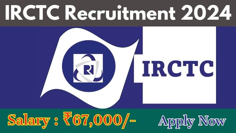 IRCTC Recruitment 2024